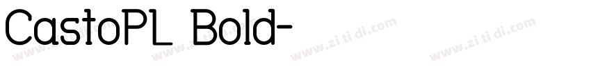 CastoPL Bold字体转换